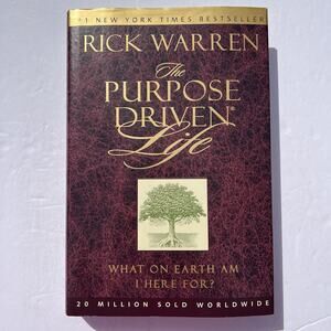 The Purpose Driven Life Hardcover Rick Warren 2002 What On Earth Are We Here For